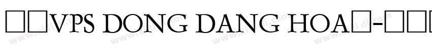 字体VPS Dong Dang Hoa下字体转换